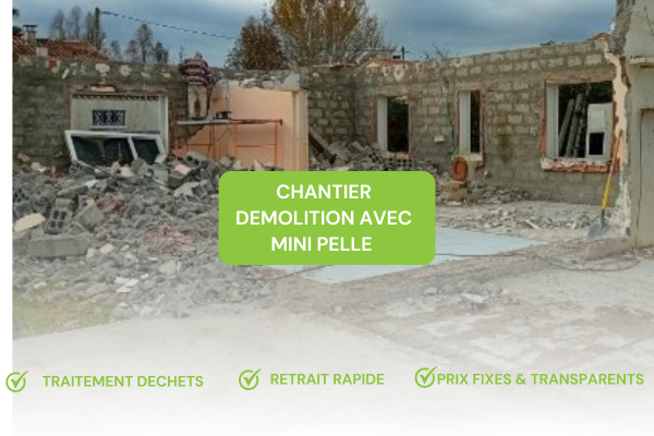 Location benne gravats avec démolition murs et batiment avec mini pelle sur Arles vers Nimes et Avignon